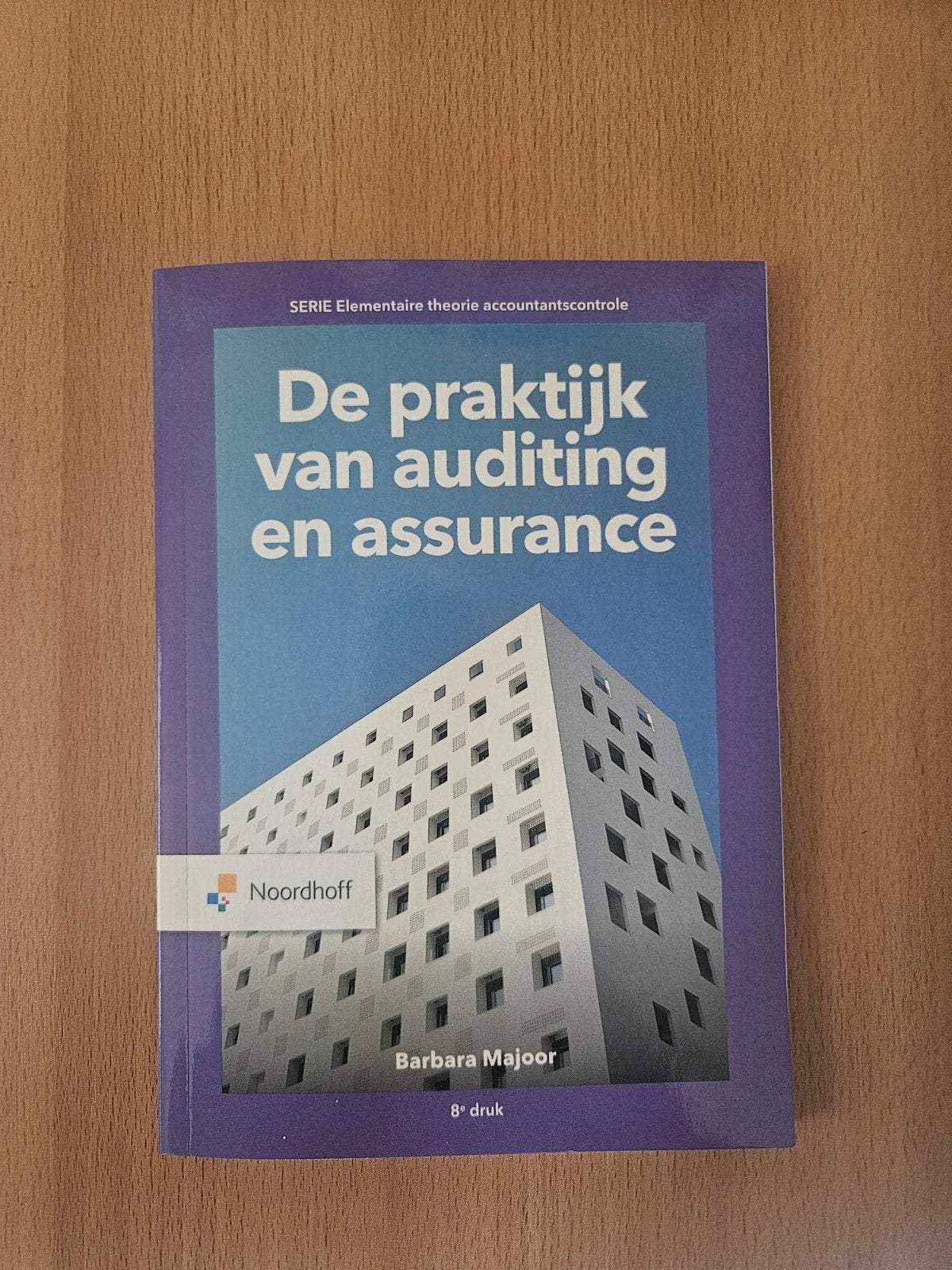 De praktijk van auditing en assurance - 8e druk, Boeken, Barbara Majoor, Zo goed als nieuw, Gamma, HBO