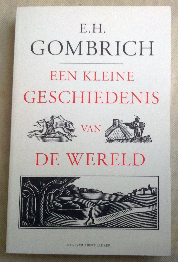 Een Kleine Geschiedenis Van De Wereld, Verzenden, Gelezen, E.H. Gombrich, Overige gebieden