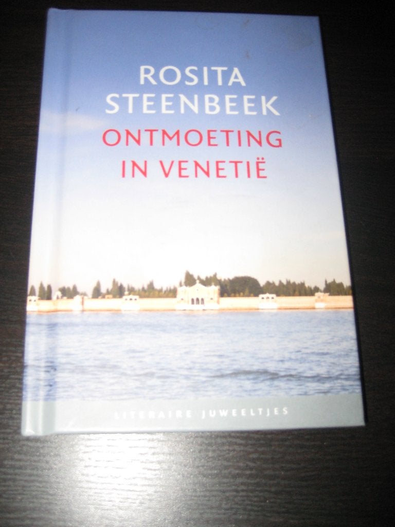 Rosita Steenbeek - Ontmoeting in Venetië, Boeken, Ophalen of Verzenden, Zo goed als nieuw, Rosita Steenbeek, Nederland