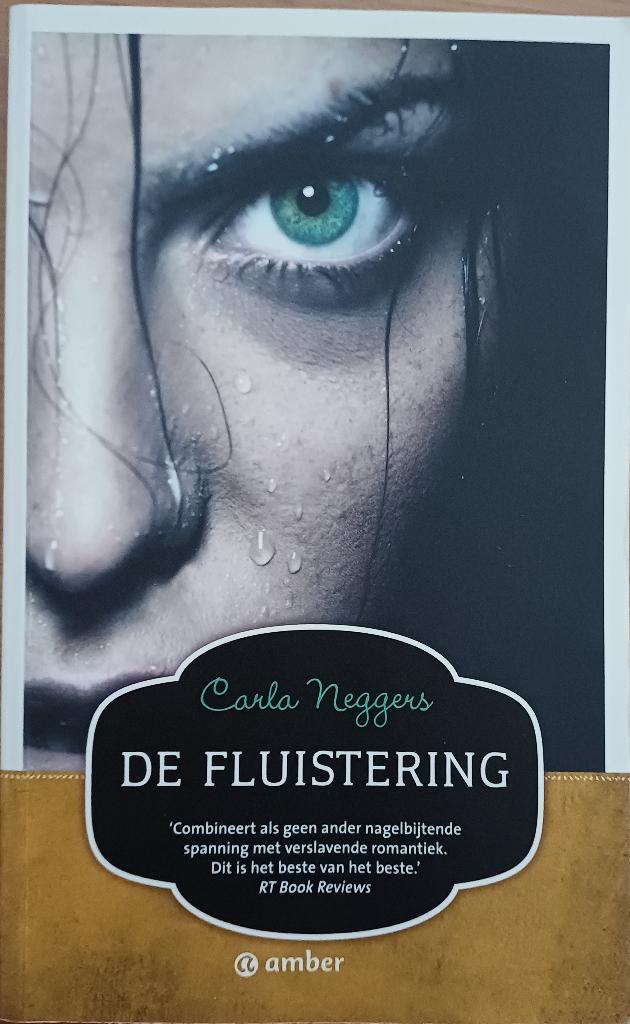 2+1 GRATIS! De fluistering - Carla Neggers, Carla Neggers, Ophalen of Verzenden, Zo goed als nieuw, Amerika