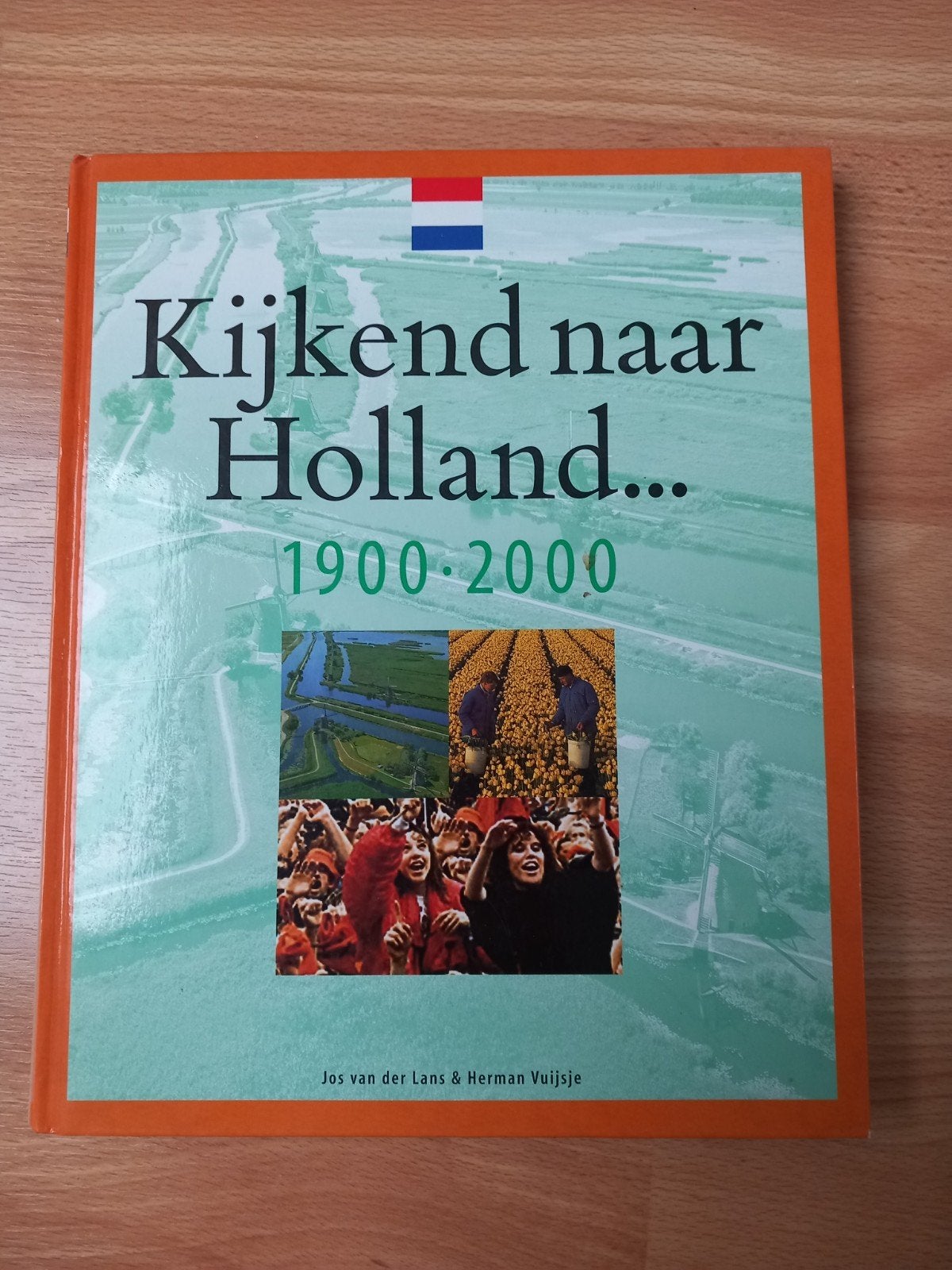 J. van der Lans - 1900-2000, Ophalen of Verzenden, Zo goed als nieuw, J. van der Lans; H. Vuisje