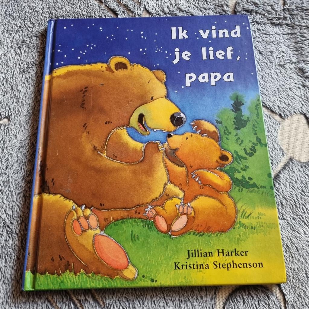 Ik vind je lief, papa - Jillian Harker, Ophalen of Verzenden, Gelezen