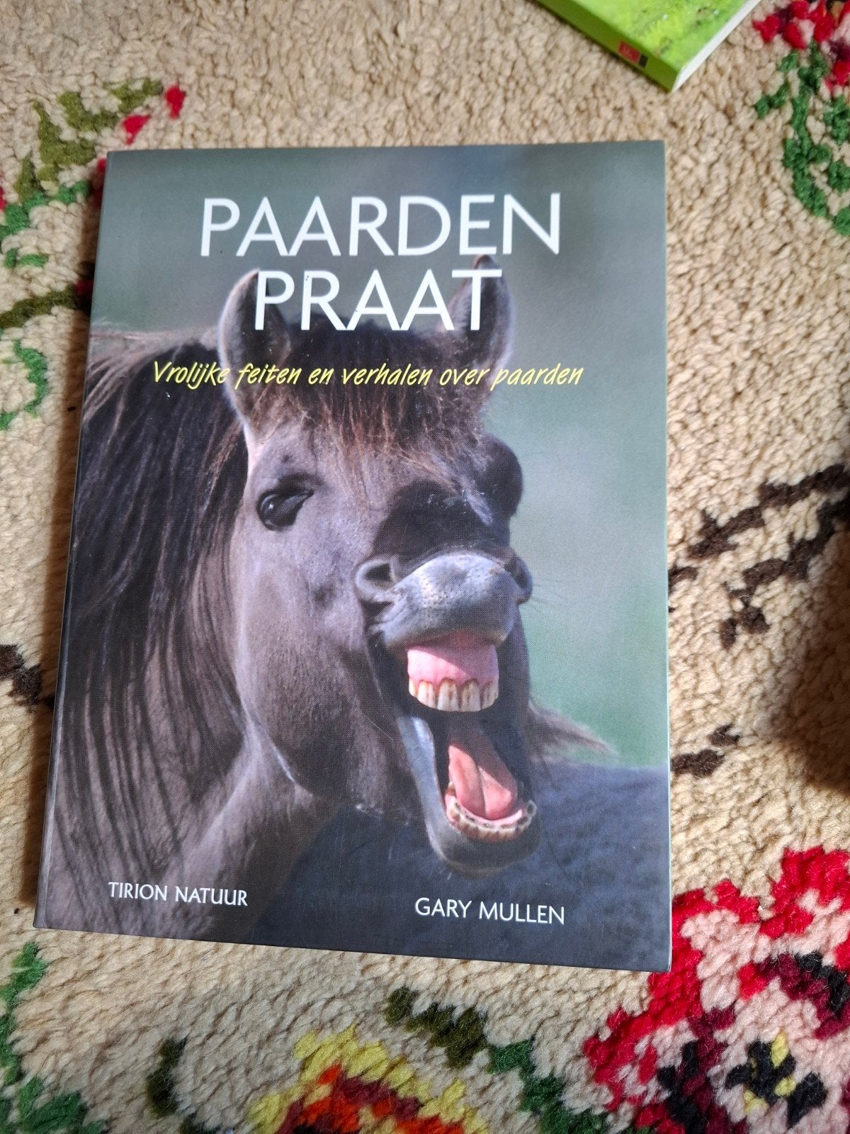 Paarden Praat: Vrolijke feiten en verhalen over paarden, Ophalen of Verzenden, Gelezen, Gary Mullen