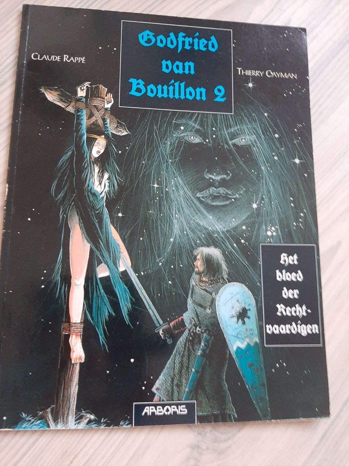 Godfried van Bouillon 2 - Het bloed der Rechtvaardigen, Ophalen of Verzenden