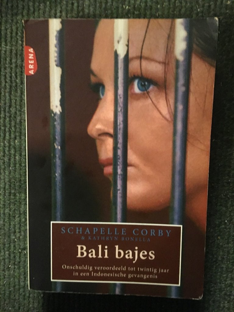 Bali Bajes ; door Schapelle Corby, K. Bonella #Indonesie, Ophalen of Verzenden, Gelezen, Schapelle Corby, K. Bonella, Azië