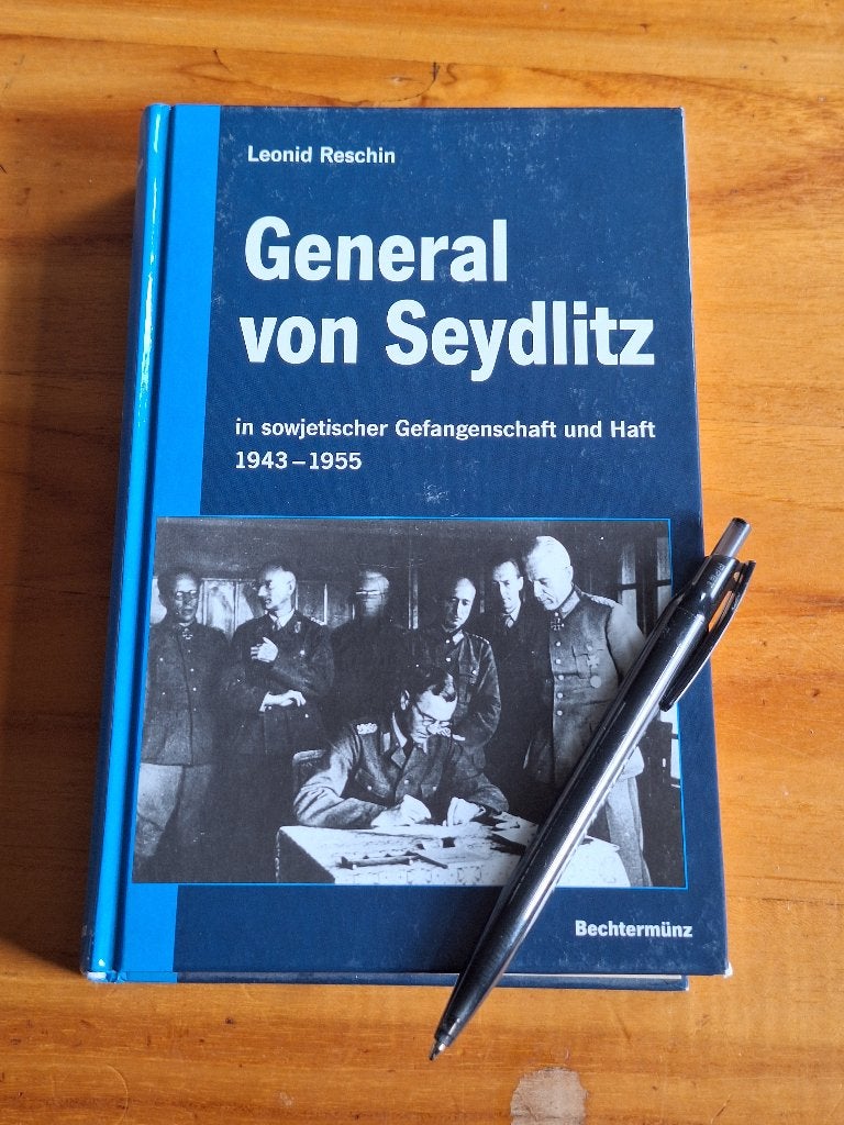 Boek: General von Seydlitz in sovjetische gevangenschap, Tweede Wereldoorlog, Leonid Reschin, Ophalen of Verzenden, Zo goed als nieuw