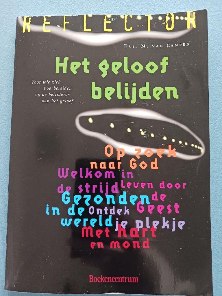 Bijbelstudieboekje ‘Reflector, het geloof belijden’, Boeken, Ophalen of Verzenden
