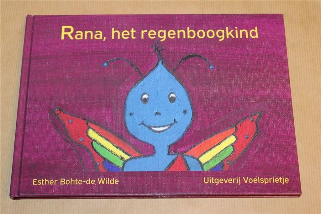 Rana, het Regenboogkind — Prentenboek over Energievelden, Ophalen of Verzenden, Zo goed als nieuw