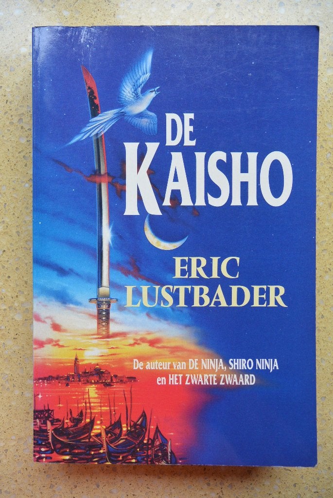De Kaisho Eric Lustbader, Gelezen, Eric Lustbader, Ophalen of Verzenden, Amerika