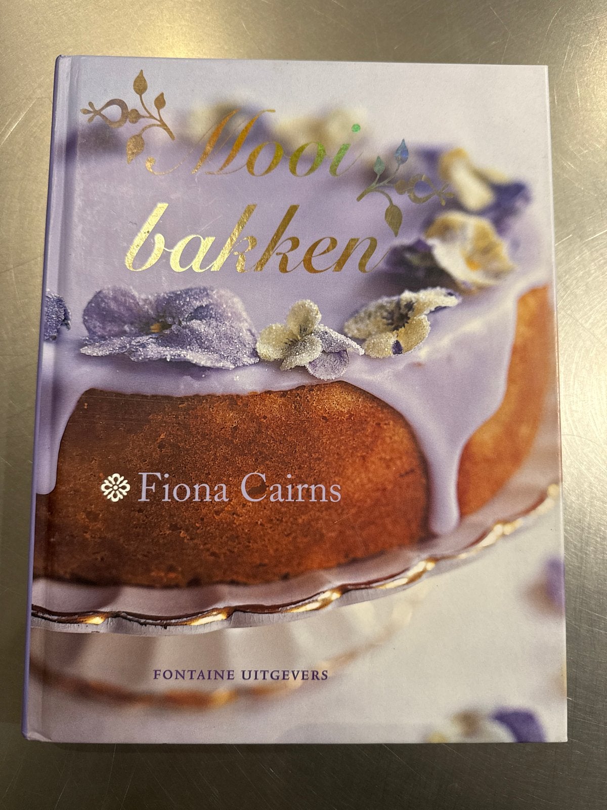 Mooi zo bakken - Fiona Cairns - Bakboek, Ophalen of Verzenden, Zo goed als nieuw, Europa, Taart, Gebak en Desserts