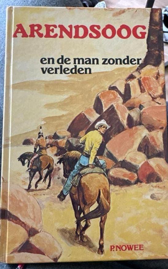 51 Arendsoog en de man zonder verleden - P. Nowee, Boeken, Ophalen of Verzenden, Gelezen