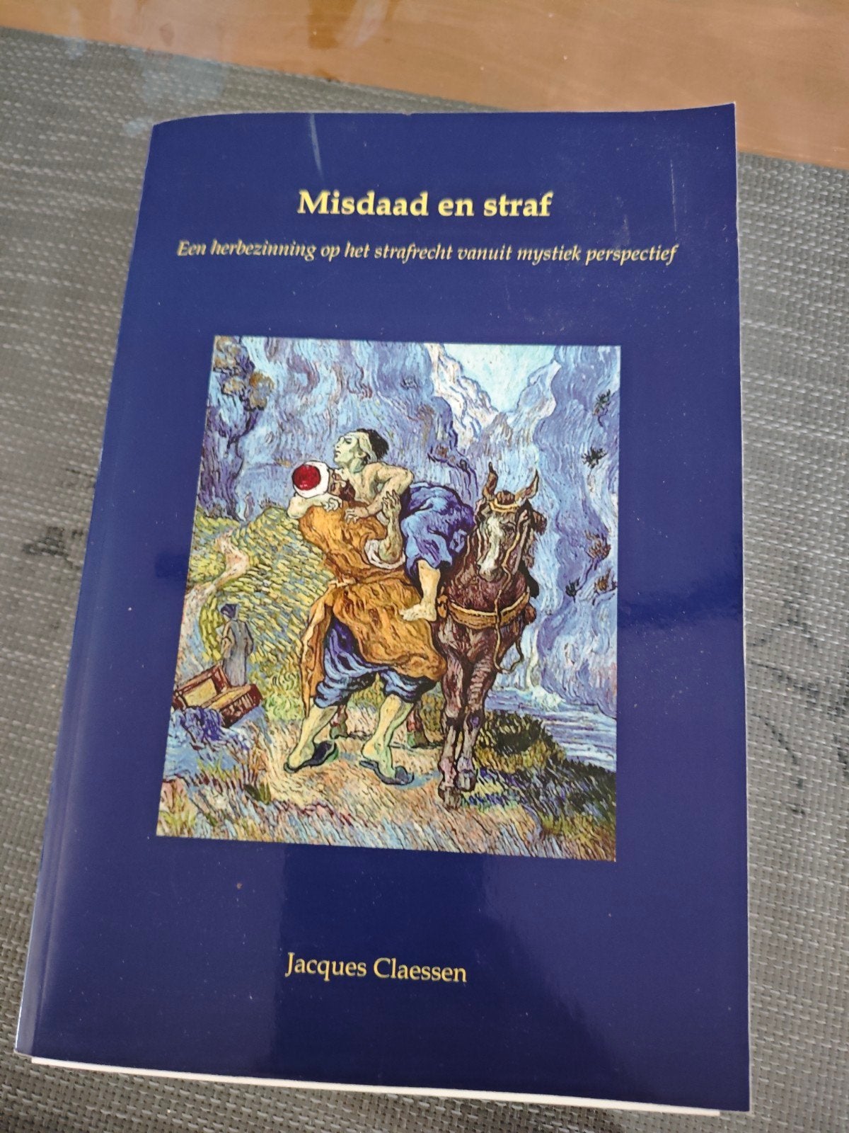 Misdaad en straf Jacques Claessen boek, Boeken, Ophalen of Verzenden