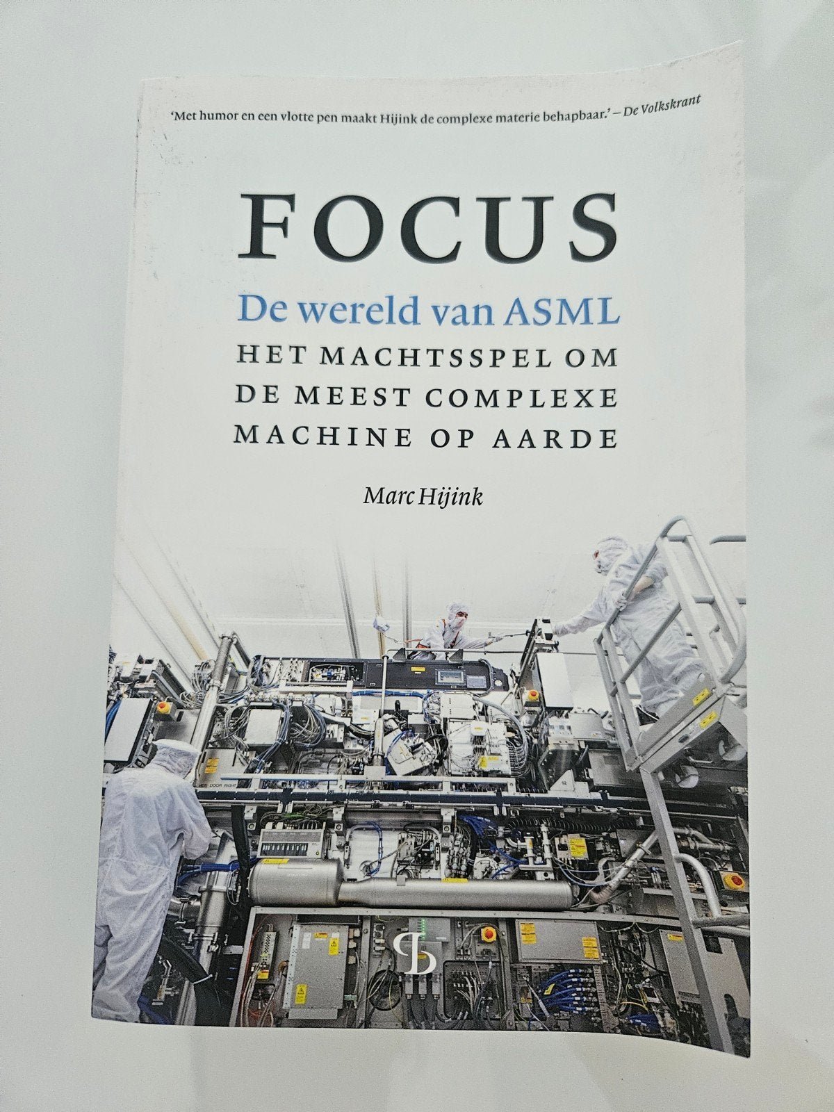 Focus: De wereld van ASML - Het machtsspel, Boeken, Ophalen of Verzenden, Gelezen, Marc Hijink, Nederland