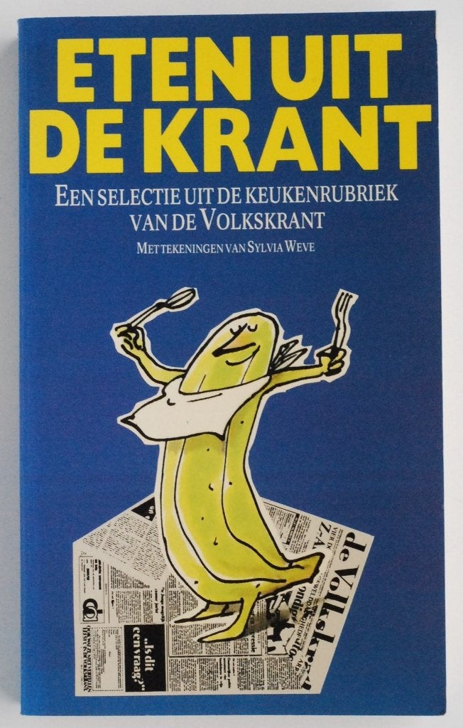 Eten uit de krant Kookboek Volkskrant jaren 80  Moet nu weg!, Boeken, Kookboeken, Verzenden, Ad de Boer, Wouter Klootwijk, Lydia Rood, Martin Ruyter