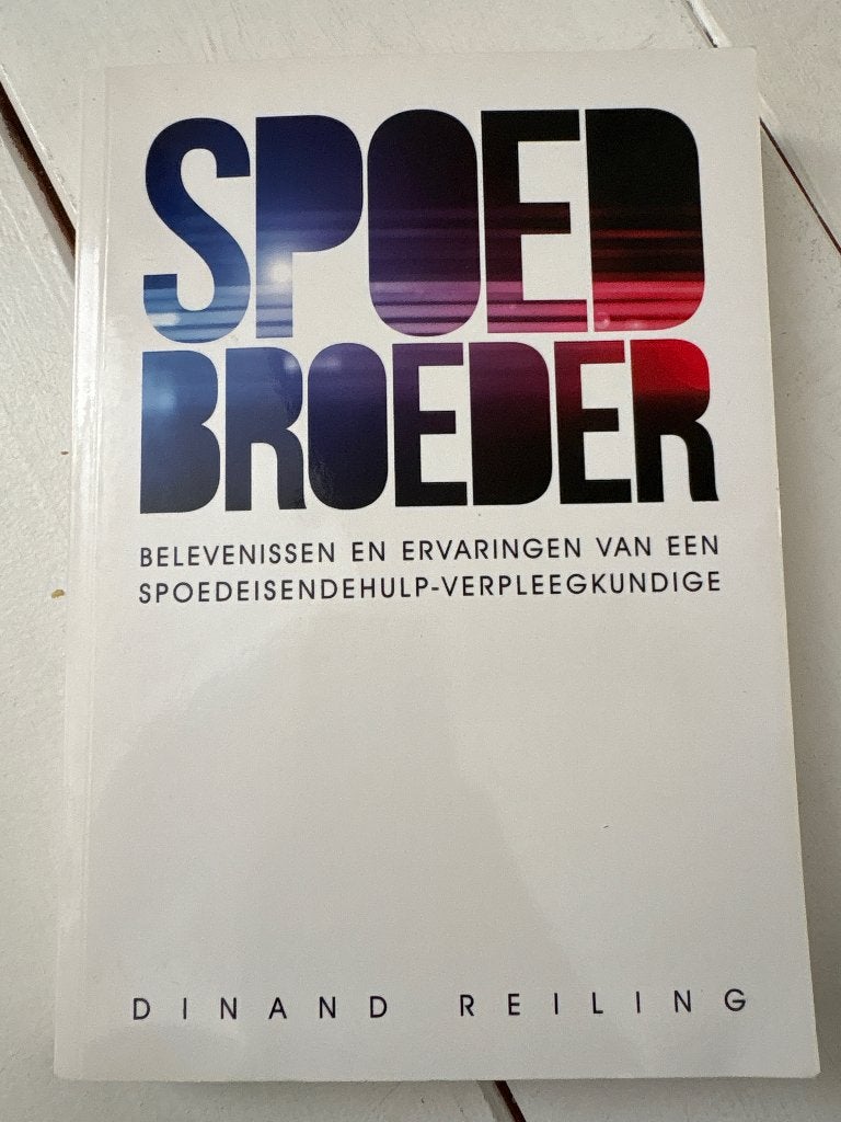 Spoedbroeder: Belevenissen van een SEH-verpleegkundige, Boeken, Dinand Reiling, Ophalen of Verzenden, Zo goed als nieuw, Nederland