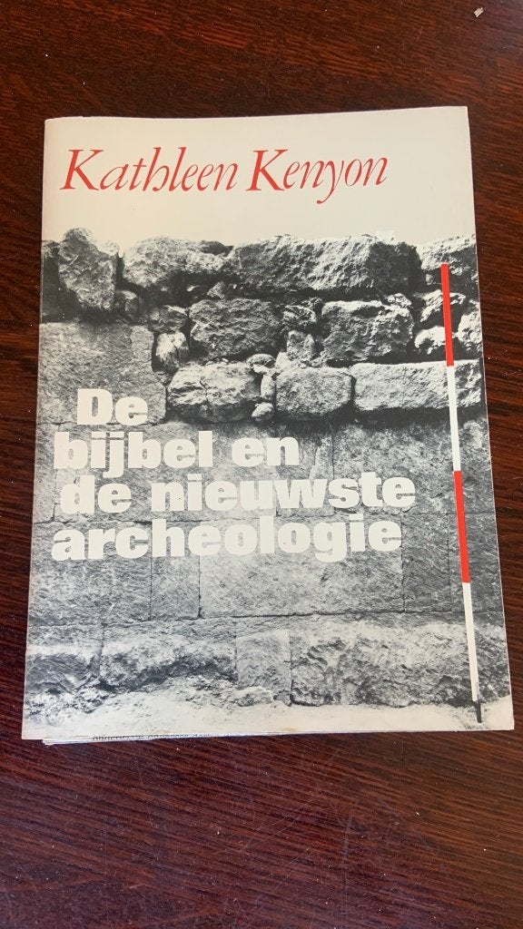 De bijbel en de nieuwste archeologie - Kathleen Kenyon, Ophalen of Verzenden, Zo goed als nieuw