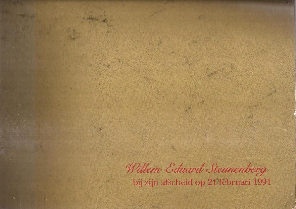 Willem Eduard Steunenberg Map bij zijn afscheid 21 febr 1991, Ophalen of Verzenden, Gelezen