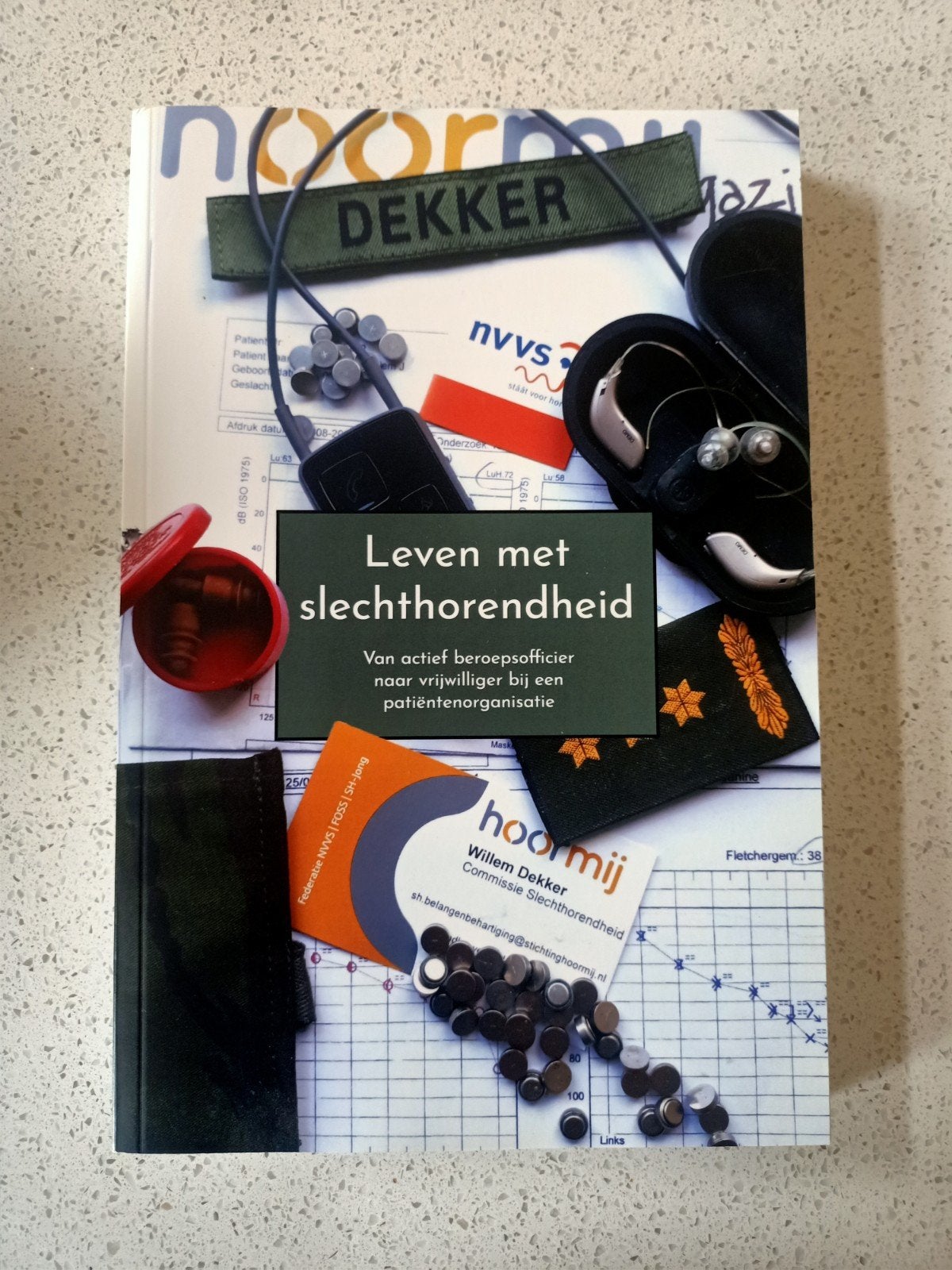 Leven met slechthorendheid - Willem Dekker, Ophalen of Verzenden, Zo goed als nieuw, Willem Dekker, Overige