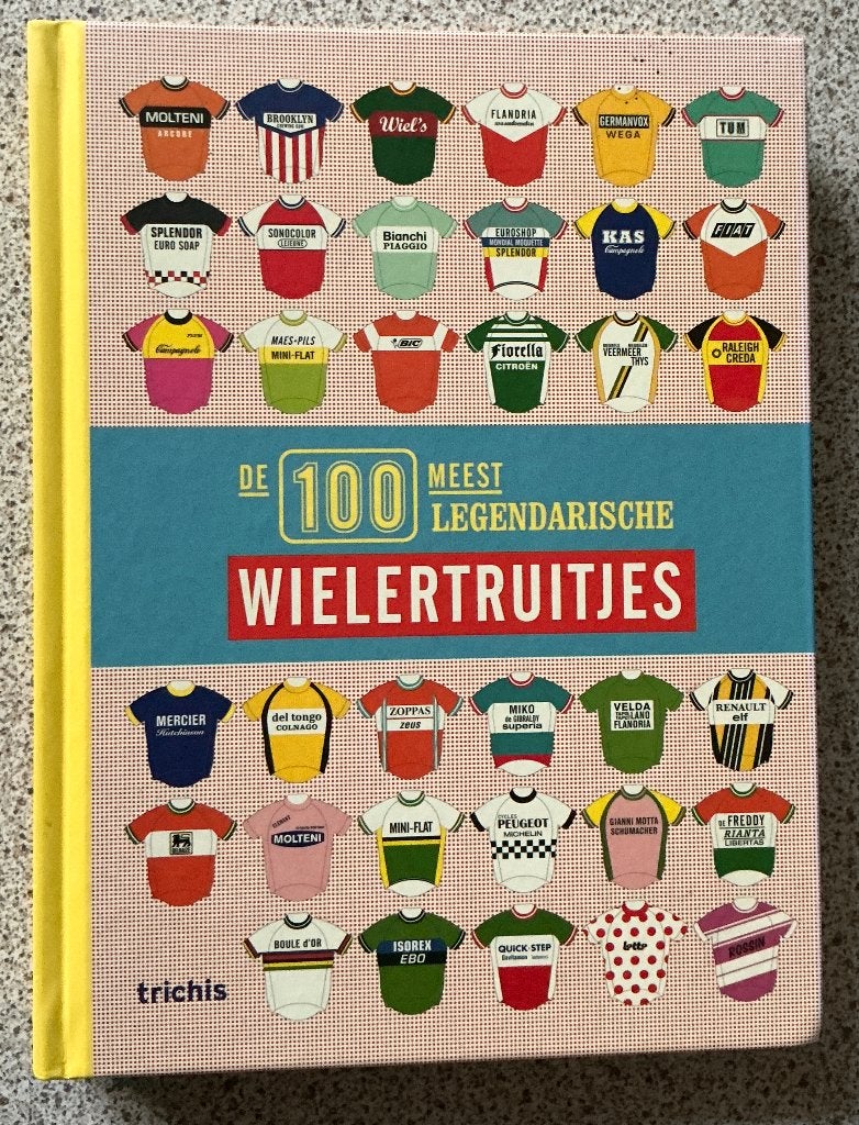 De 100 meest legendarische wielertruitjes - Luc Schoonjans, Ophalen of Verzenden, Zo goed als nieuw, Luc Schoonjans, Lopen en Fietsen