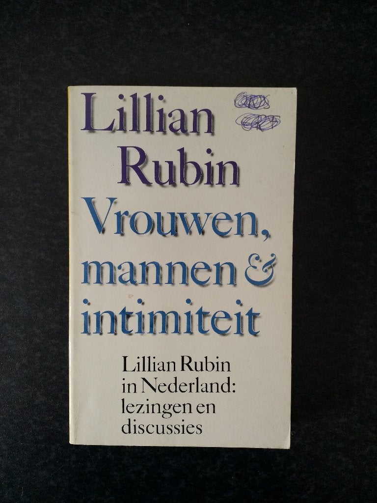 Lillian Rubin - Vrouwen, mannen en intimiteit, Ophalen of Verzenden, Overige onderwerpen, Gelezen, Lillian Rubin