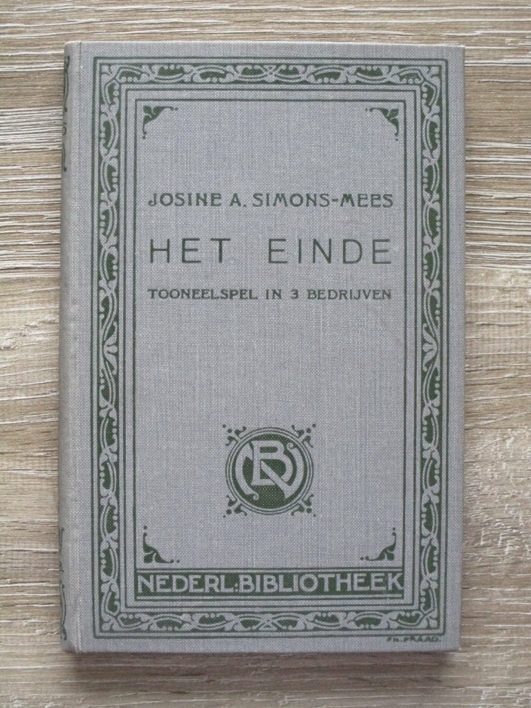 Het einde. Toneelspel in 3 bedrijven - Josine A. Simons-Me, Ophalen of Verzenden, Gelezen, Cabaret