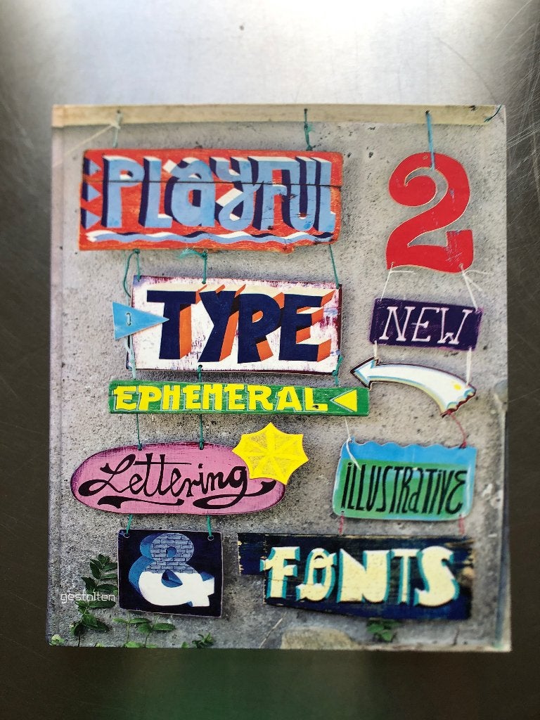 Playful Type 2: Ephemeral Lettering and Illustrative Fonts, Boeken, Ophalen of Verzenden, Zo goed als nieuw, Overige onderwerpen