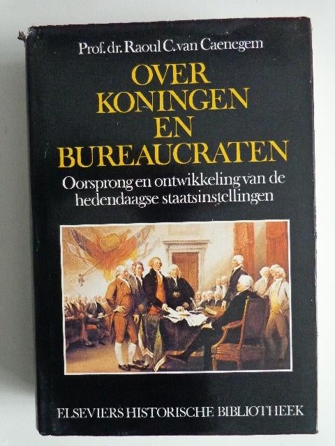 G-15833-10-3: Over koningen en bureaucraten - C. v. Caenegem, Ophalen of Verzenden, Gelezen, Europa