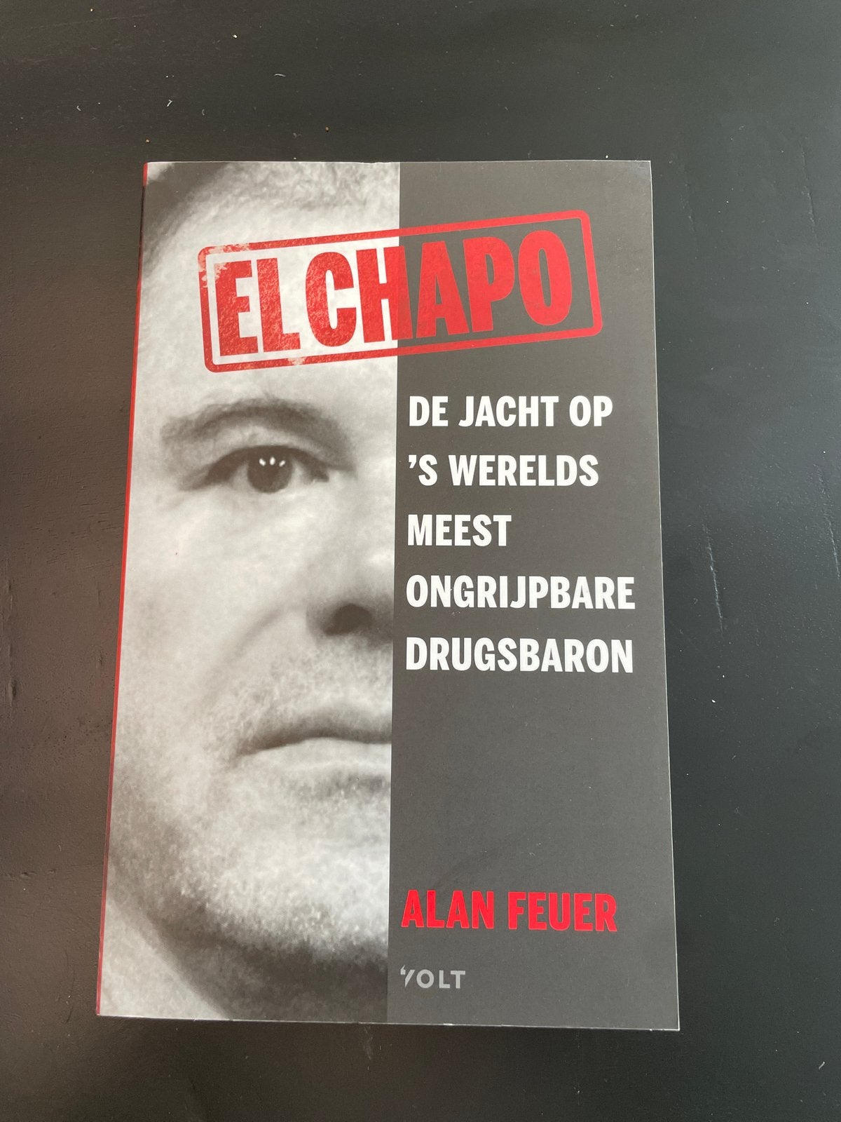 El Chapo: De jacht op 's werelds meest ongrijpbare drugsbaro, Ophalen of Verzenden, Zo goed als nieuw