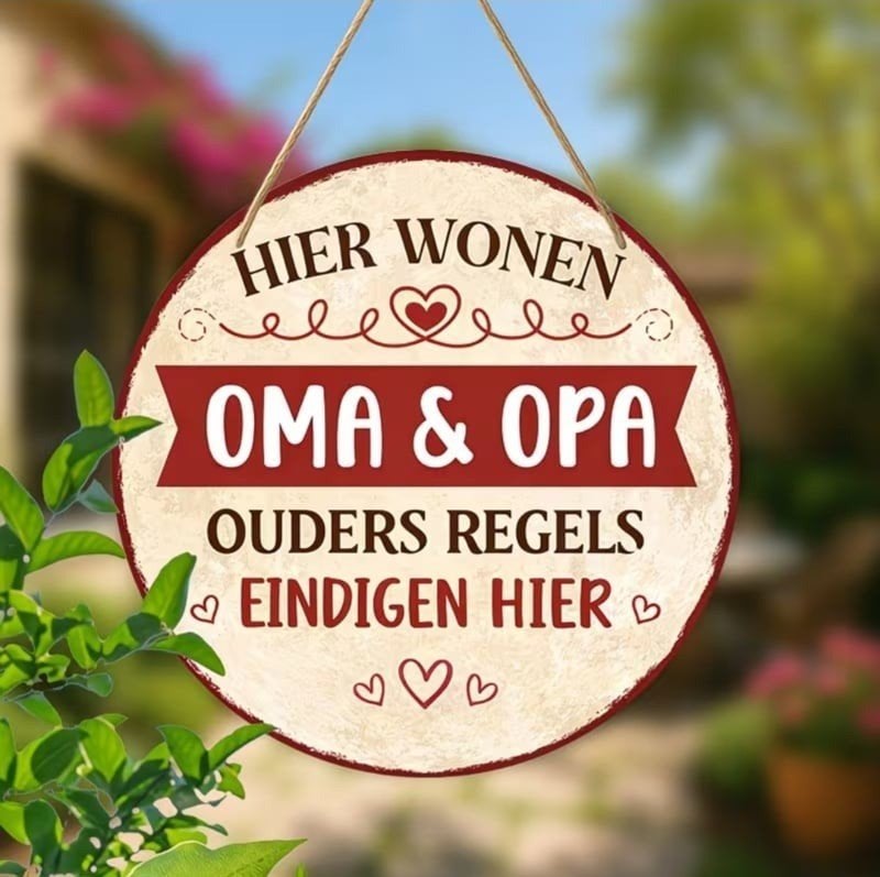 Tekstbordje - humor - Hier wonen oma en opa, Tekstbord, Met ophangmogelijkheid, -, -