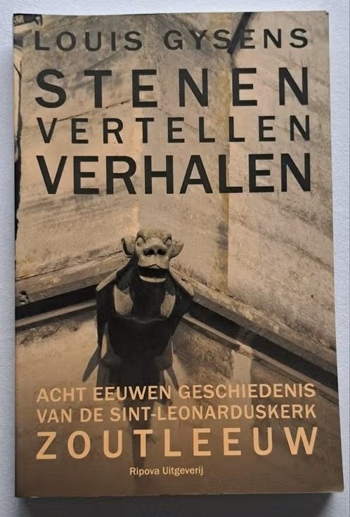 Stenen vertellen verhalen - St Leonarduskerk Zoutleeuw, 14e eeuw of eerder, Nieuw, Ophalen of Verzenden, Louis Gysens