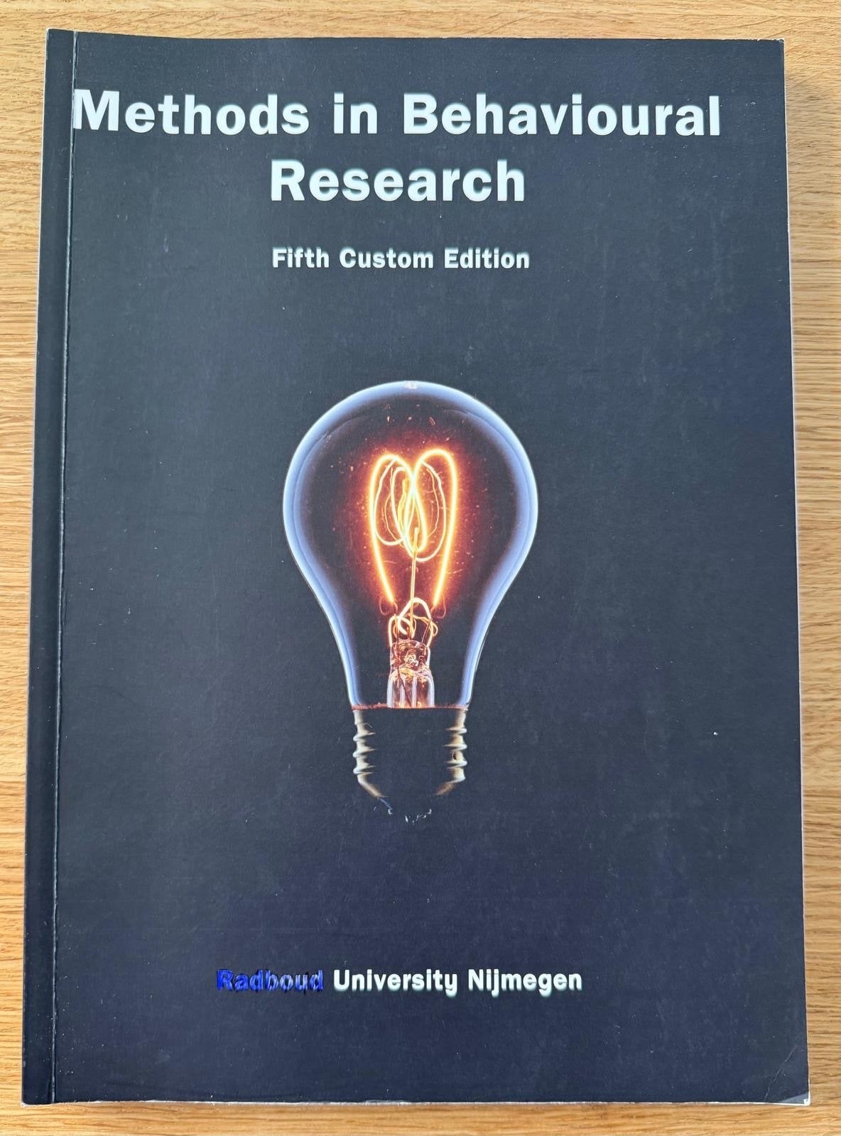 Methods in Behavioural Research - Radboud Universiteit, Ophalen of Verzenden, Gamma, Zo goed als nieuw, WO