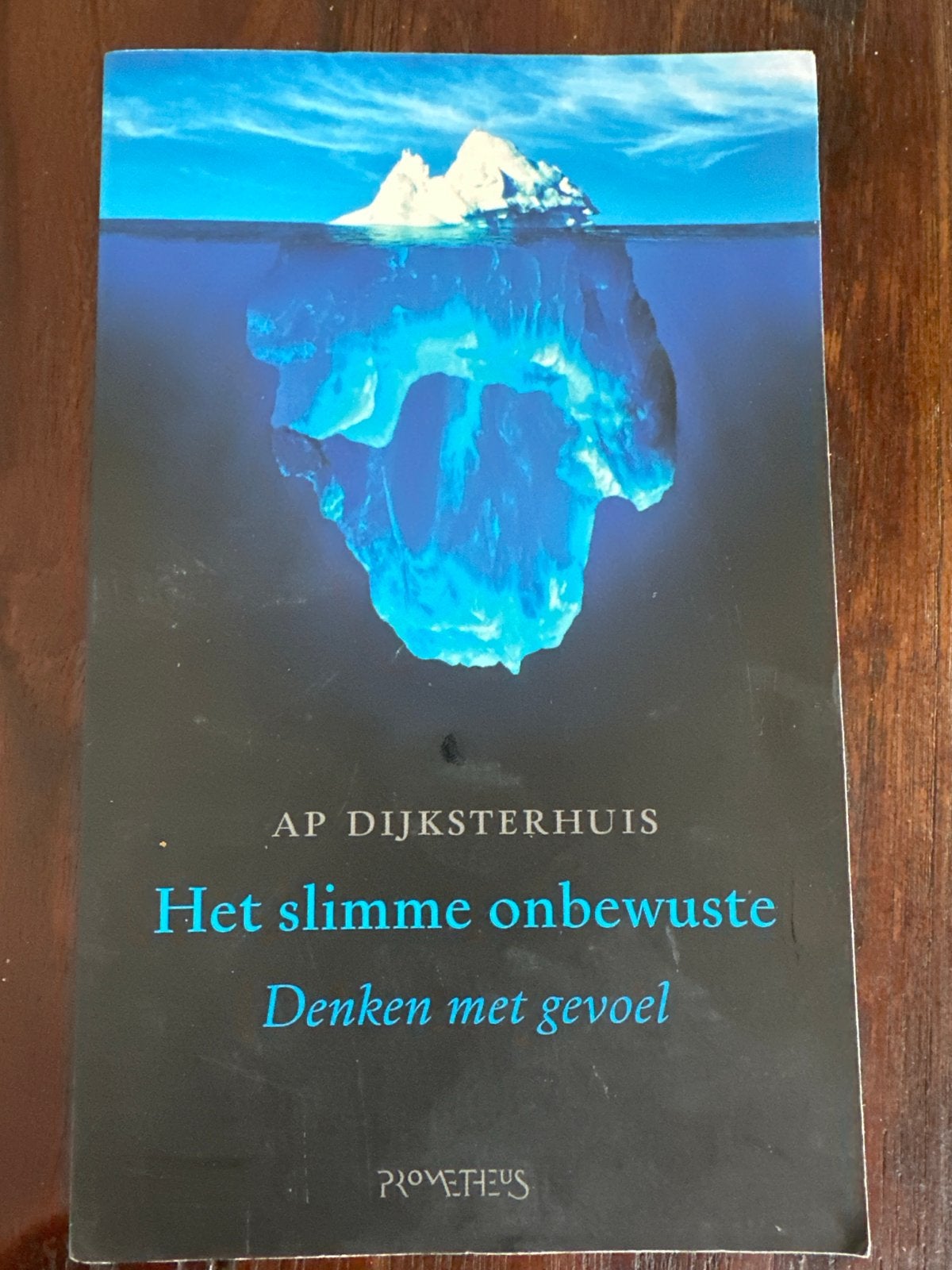 Het slimme onbewuste - Denken met gevoel (AP Dijksterhuis), Ophalen of Verzenden, Zo goed als nieuw, Cognitieve psychologie