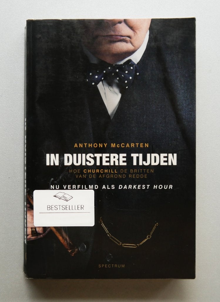 In duistere tijden Hoe Churchill de Britten  redde, Ophalen of Verzenden, Tweede Wereldoorlog