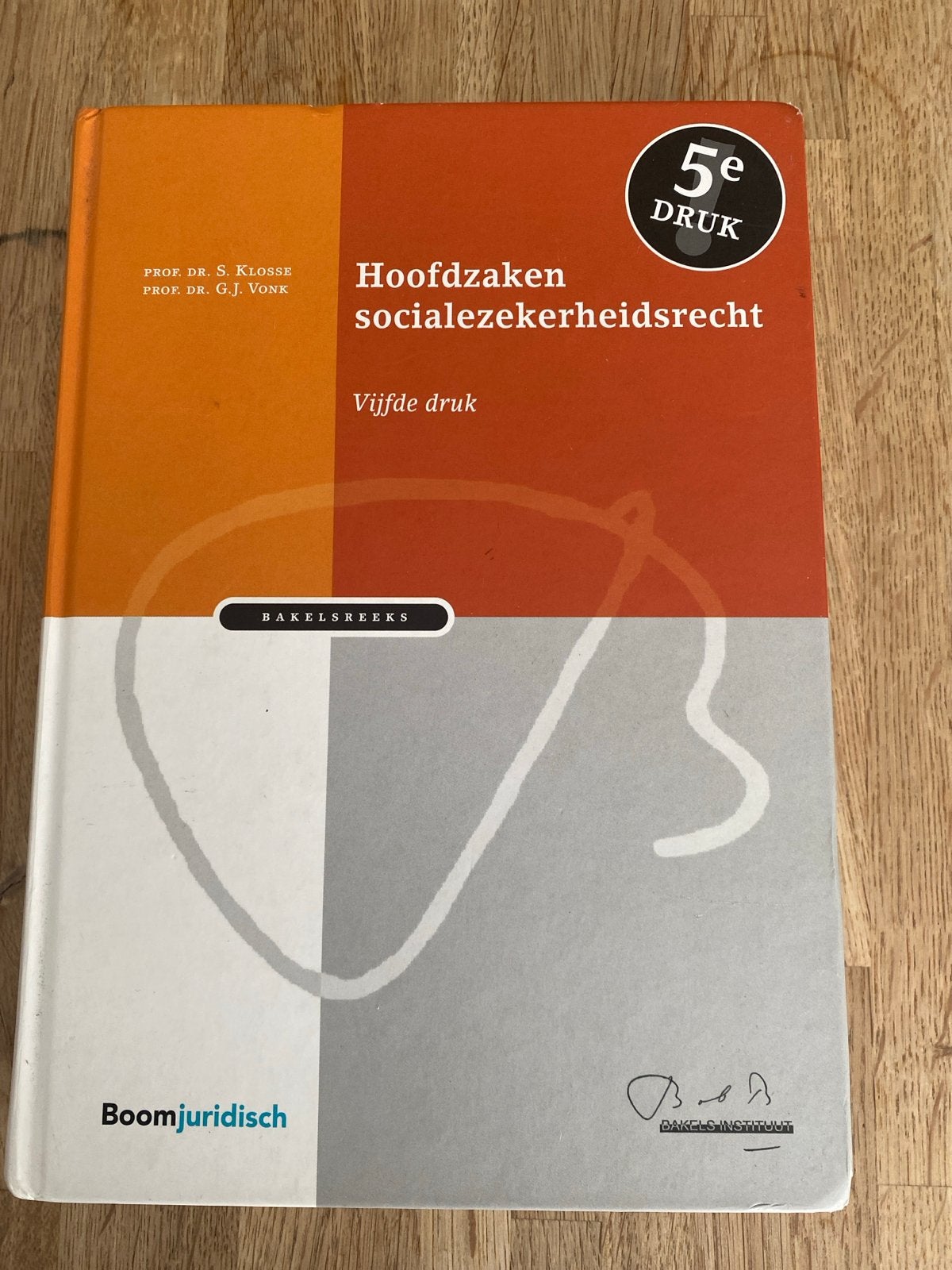Hoofdzaken Socialezekerheidsrecht - 5e Druk, Ophalen of Verzenden, Gamma, Zo goed als nieuw, HBO