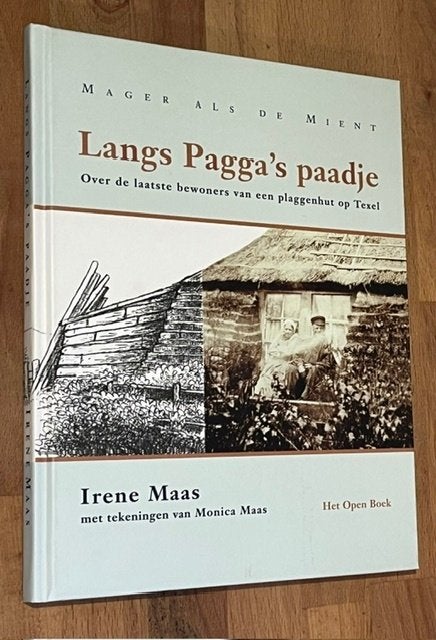 Irene Maas. Langs Pagga 's paadkje. Mager als de Mient. 2002, 20e eeuw of later, Ophalen of Verzenden, Zo goed als nieuw, Irene Maas