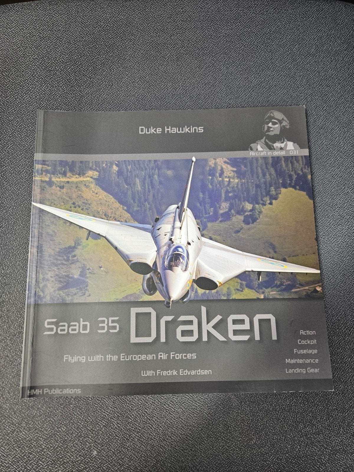 Saab 35 Draken: Vliegen met Europese Luchtmachten, Ophalen of Verzenden, Zo goed als nieuw, Duke Hawkins, 1945 tot heden