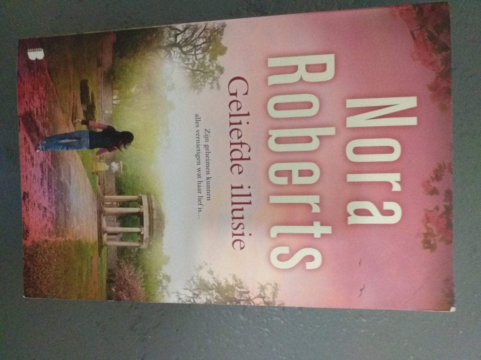 Nora Roberts - Geliefde illusie, Ophalen, Gelezen, Nora Roberts, Amerika