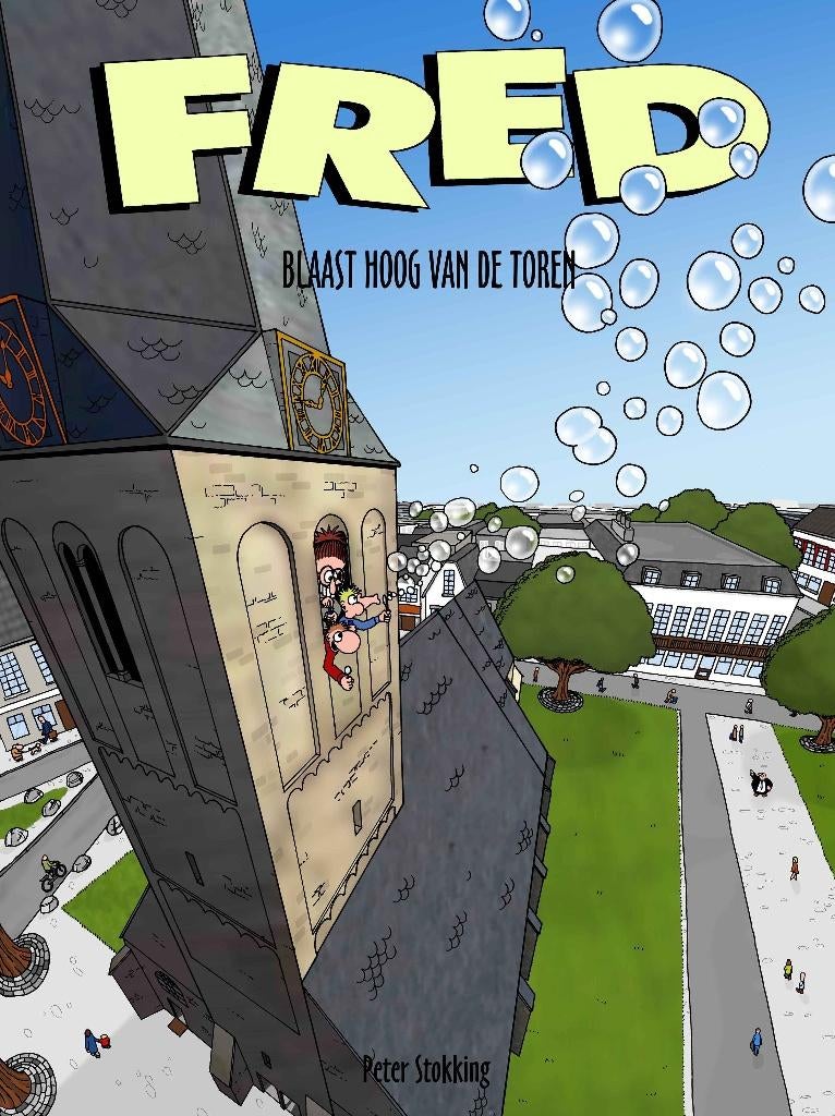 Fred Blaast Hoog Van De Toren – door Peter Stokking, Eén stripboek, Ophalen of Verzenden, Nieuw