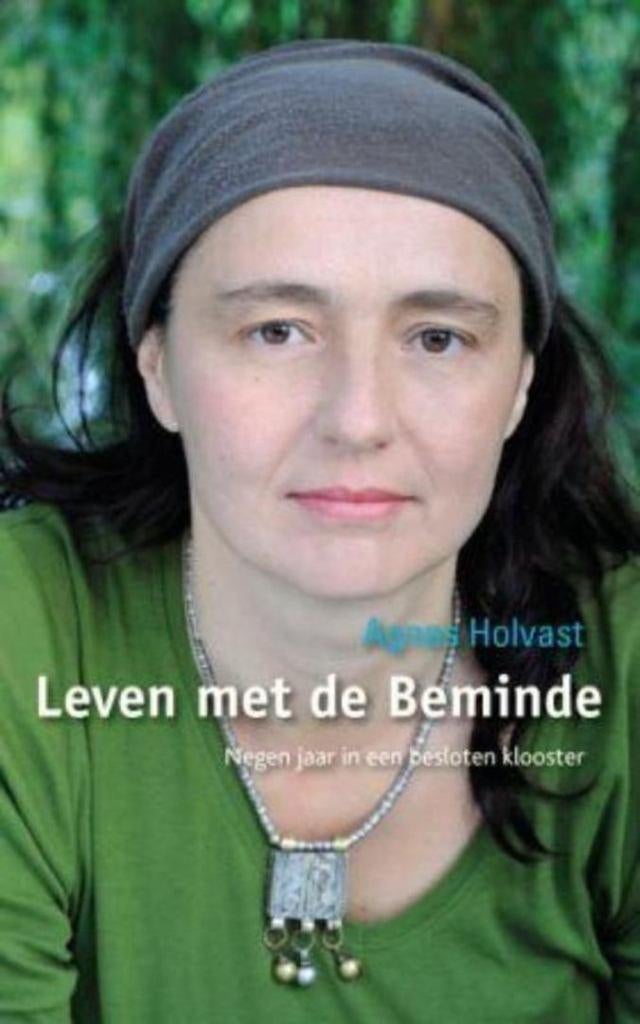 Agnes Holvast Leven met de Beminde, Boeken, Esoterie en Spiritualiteit, Zo goed als nieuw, Achtergrond en Informatie, Spiritualiteit algemeen