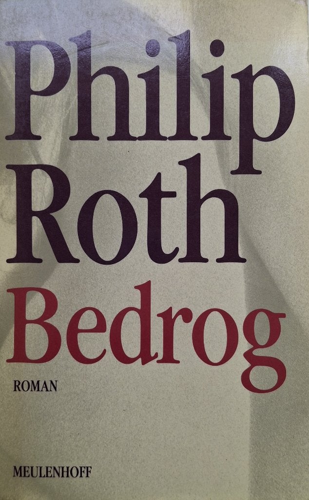 Philip Roth - Bedrog, Ophalen of Verzenden, Zo goed als nieuw, Amerika
