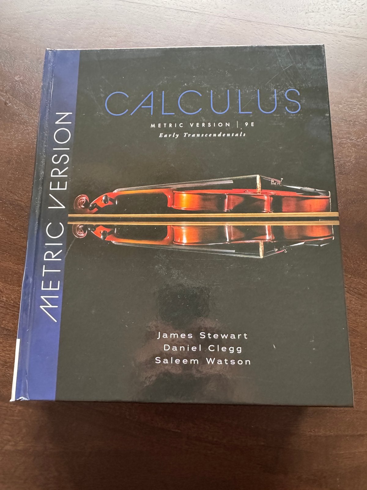 Calculus: Early Transcendentals Metric Version 9E, Ophalen, Beta, Zo goed als nieuw, HBO