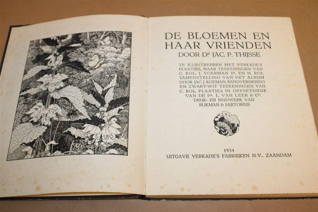 De Bloemen En Haar Vrienden — Jac P. Thijsse, Verkade 1934, Ophalen of Verzenden, Gelezen