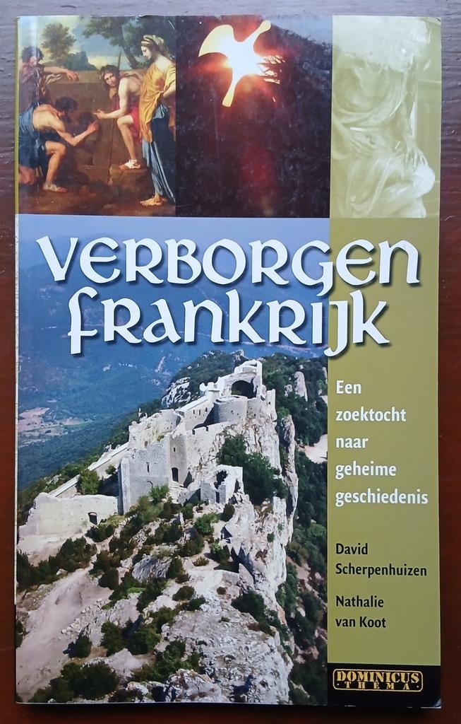 Scherpenhuizen / Van Koot, Verborgen Frankrijk, Ophalen of Verzenden, Gelezen