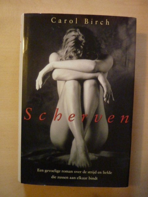 Carol Birch - Scherven, Verzenden, Zo goed als nieuw
