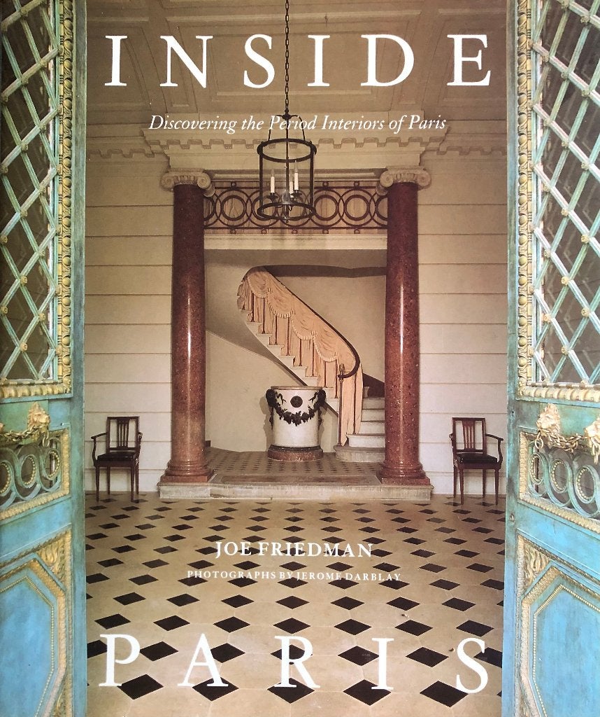 Inside Paris - Discovering the Period Interiors of Paris, Verzenden, Gelezen, Overige onderwerpen