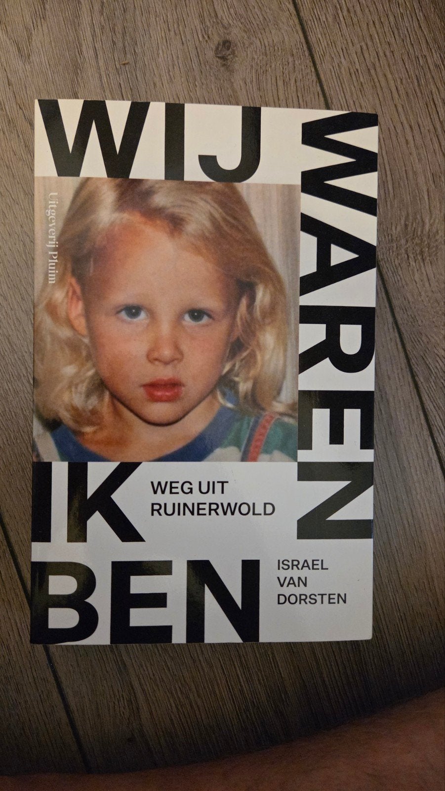 Israel van Dorsten - Wij waren, ik ben., Ophalen, Israel van Dorsten, Zo goed als nieuw, Nederland