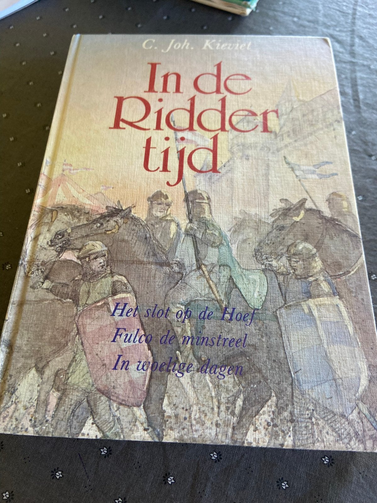 In de riddertijd c joh Kieviet, Ophalen of Verzenden, Zo goed als nieuw