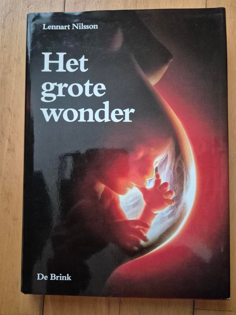 Het grote wonder - Lennart Nilsson, Ophalen of Verzenden, Gelezen