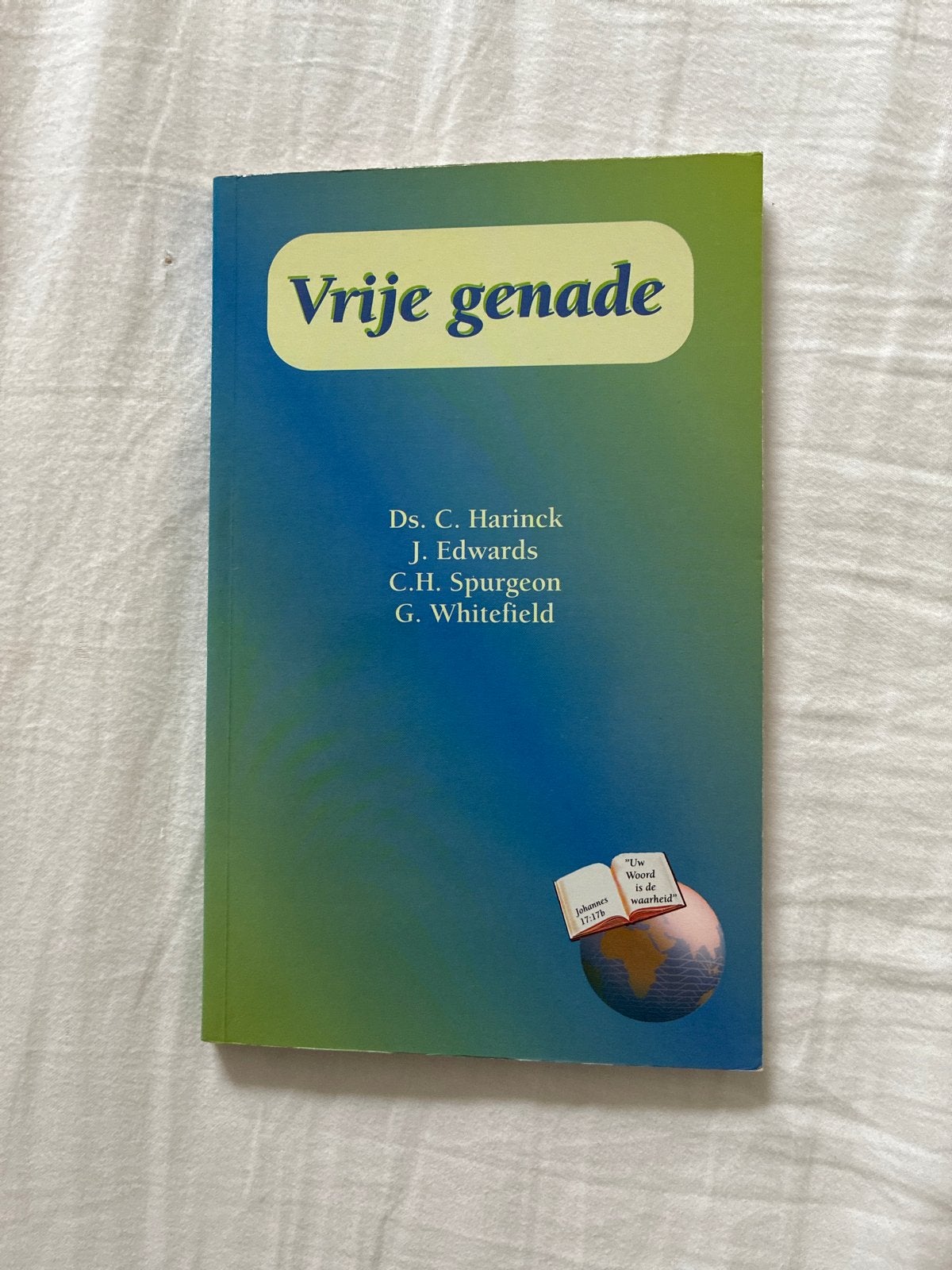 Vrije genade - Ds. C. Harinck e.a. (Christelijk boek), Boeken, Ophalen of Verzenden, Gelezen, Christendom | Protestants