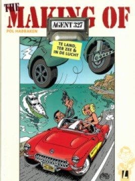 Lodewijk/Habraken - Making of Agent 327 HC 3: 10 EU + verz.!, Verzenden, Eén stripboek, Zo goed als nieuw, Lodewijk/Habraken